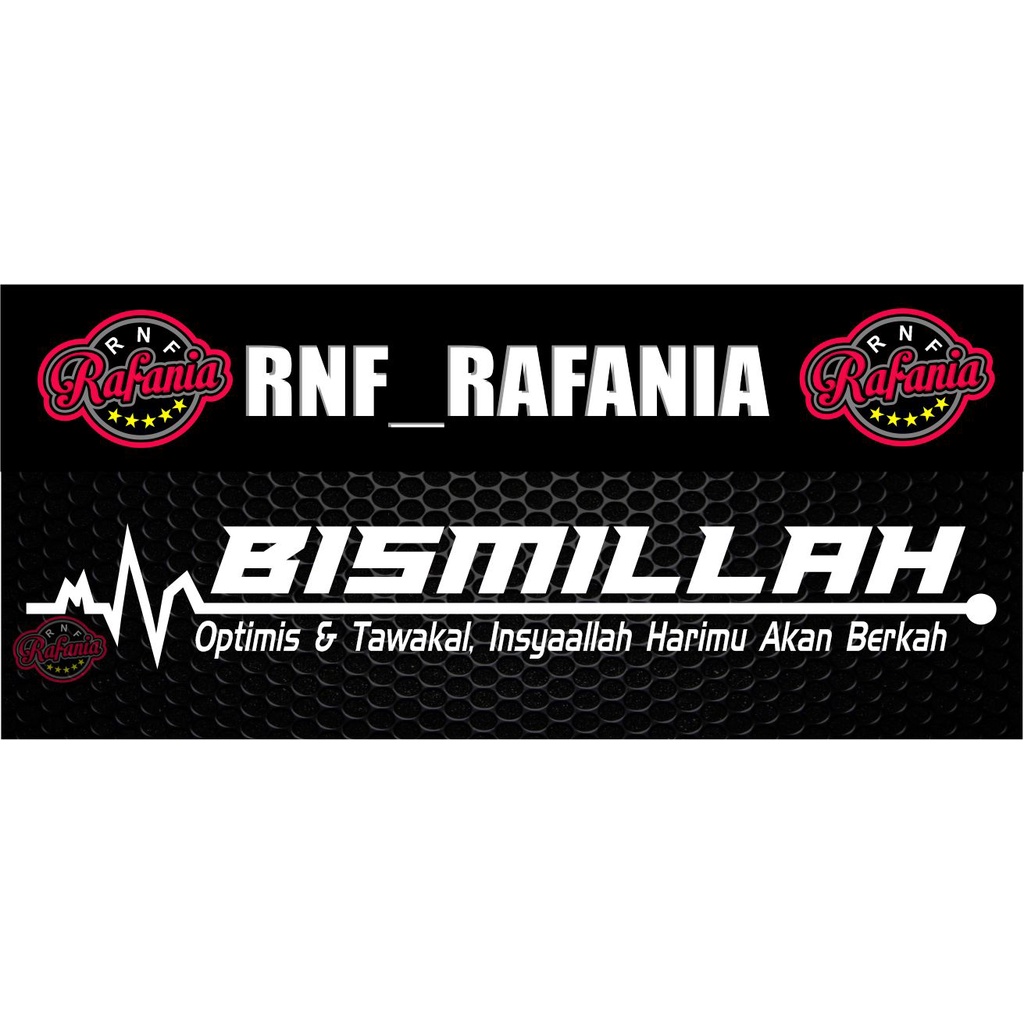 STIKER MOBIL BISMILLAH OPTIMIS &amp; TAWAKAL INSYAALLAH HARIMU AKAN BERKAH CUTTING STIKER