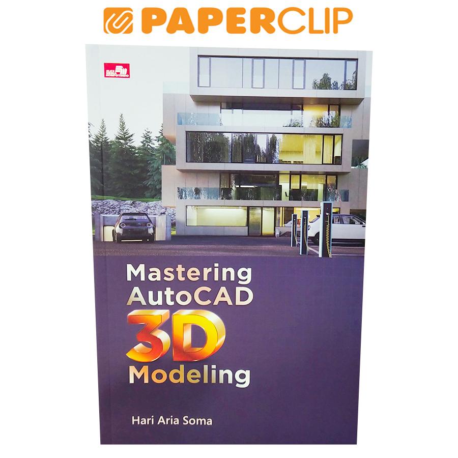 Jual MASTERING AUTO CAD 3D MODELING | Shopee Indonesia