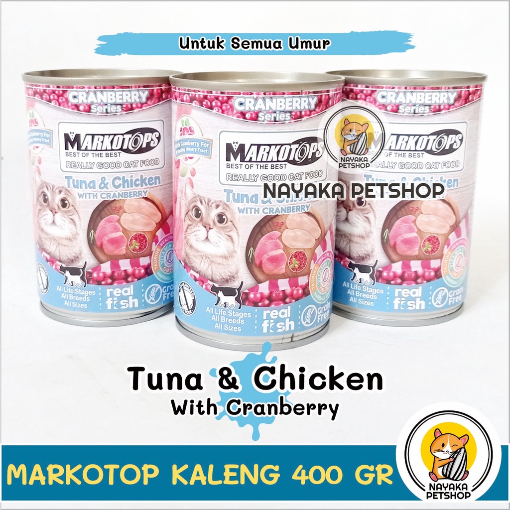 Markotops Kaleng 400 gr Adult Tuna &amp; Chicken Ayam Wet Food Makanan Kucing Basah Pakan Cranberry Series Markotop