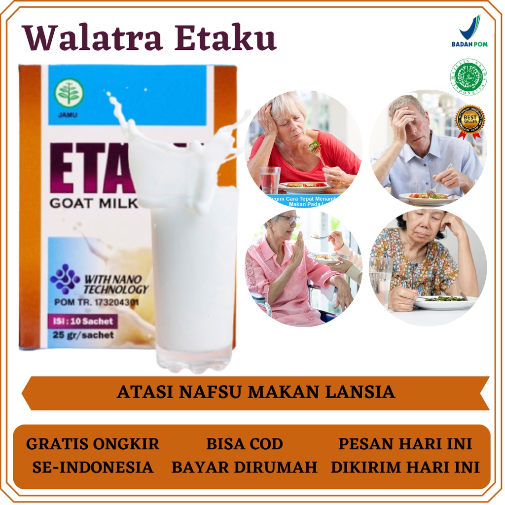 Walatra Etaku, Obat Lansia Susah Makan, Obat Lansia Sulit Menelan, Obat Penambah Nafsu Makan Lansia,