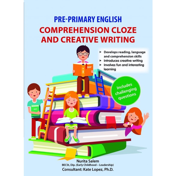 Pre-Primary English Comprehension Cloze and Creative Writing