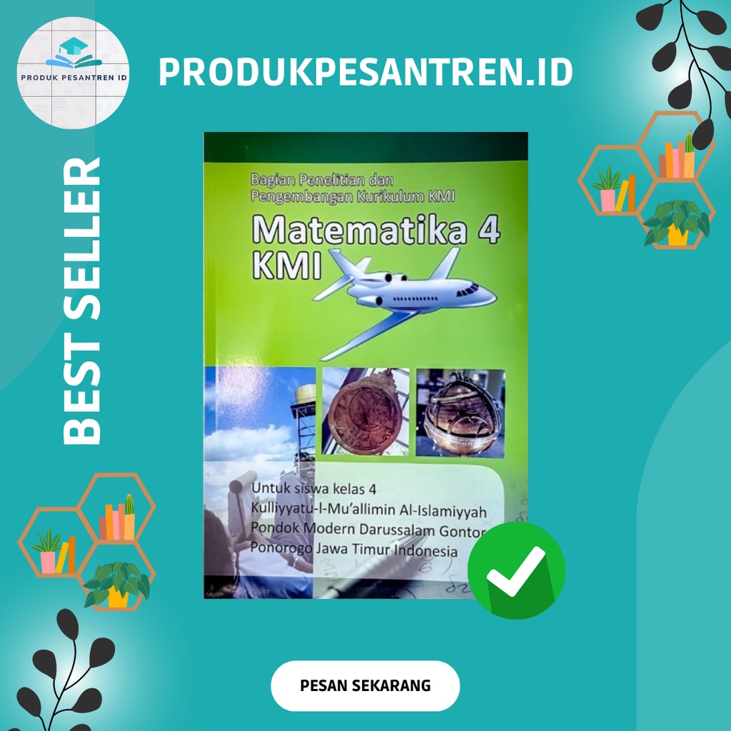 Matematika 4  (4 KMI) / Buku Matematika 4 Kelas 4 KMI / Matematika 4 Gontor