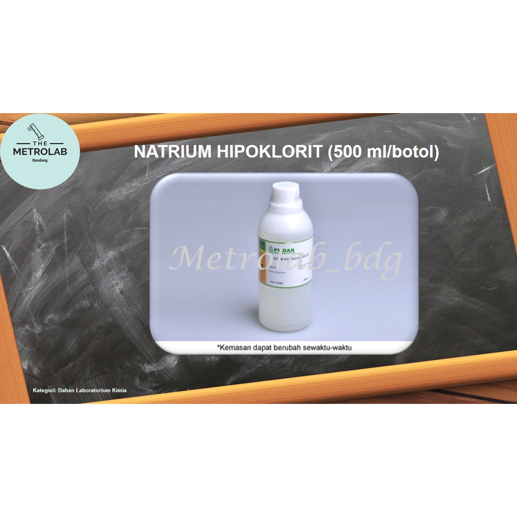 Natrium Hipoklorit | Sodium Hypochlorite | NaClO | CP atau AR 5.2% klorida (500 ml/botol)