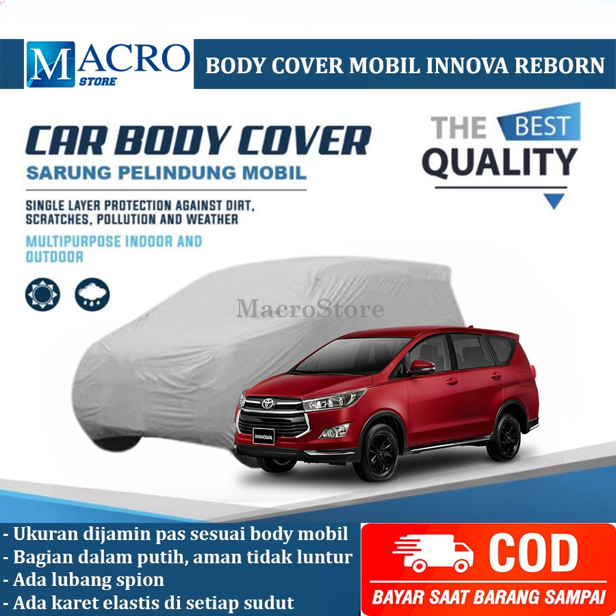 Body Cover / Sarung Mobil Innova / Mantel Selimut Penutup Mobil Kijang Innova / Innova Reborn / Gran