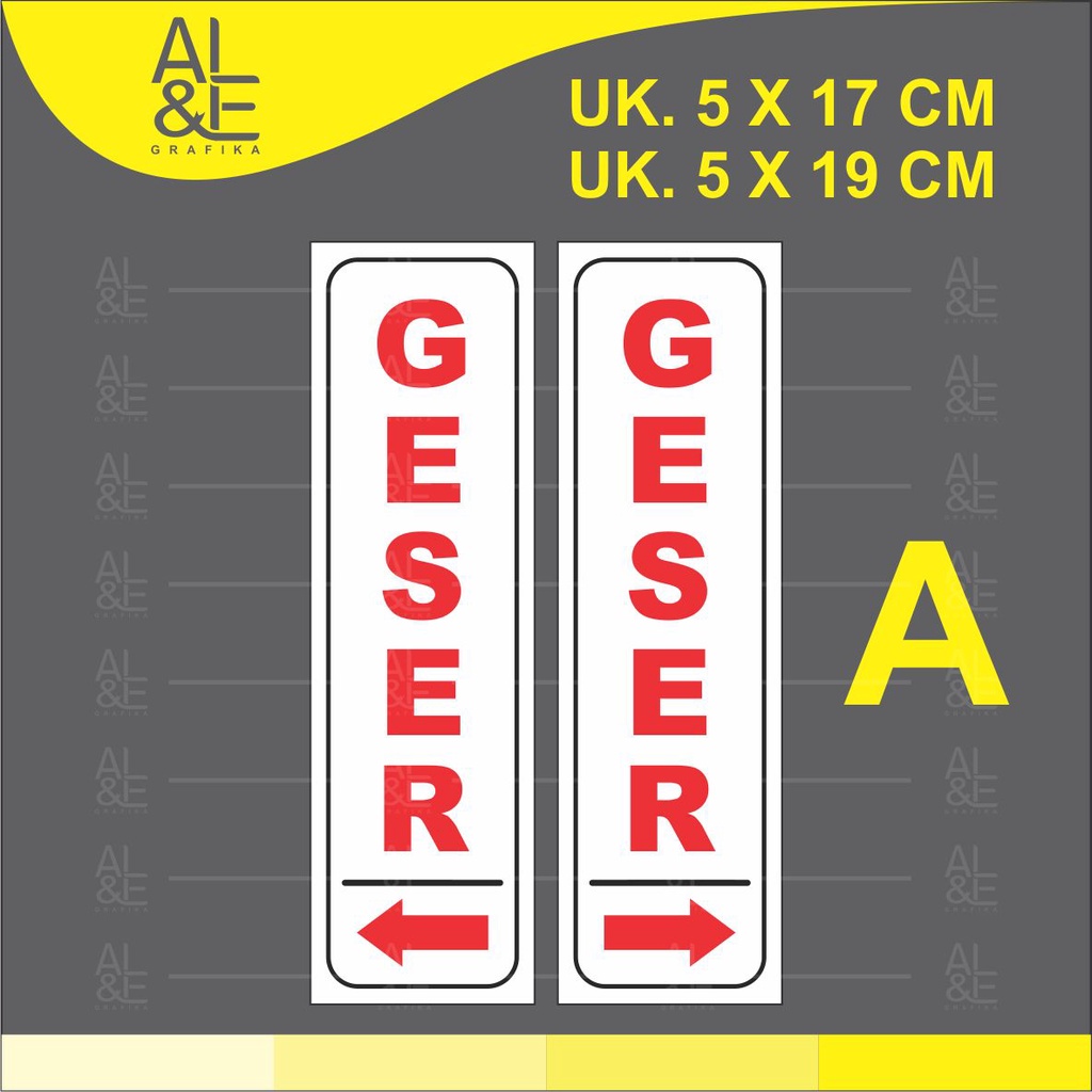 

041 STIKER GESER KANAN - KIRI _ST03_ STIKER UNTUK PINTU _ CETAKAN INDOOR