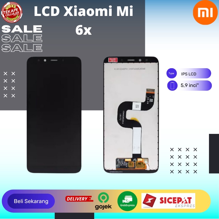 Lcd Xiaomi Mi6x bergaransi