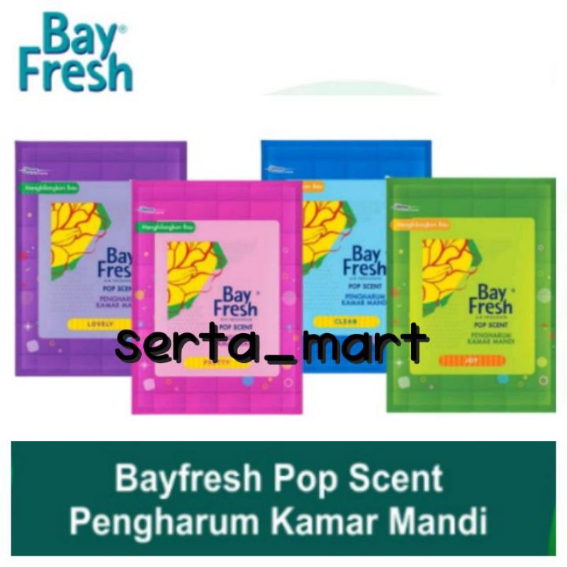 BayFresh Pop Scent 10gr - Pengharum Kamar Mandi - Bay Fresh Joy / Pretty / Clean / Lovely