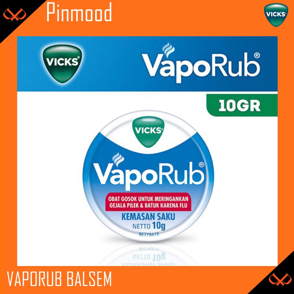 VICKS VAPORUB BALSEM [ 10 G ] OBAT GOSOK MINYAK EUCALYPTUS MENTHOL CAMPHOR MERINGANKAN GEJALA MASUK ANGIN BATUK PILEK HIDUNG TERSUMBAT BADAN PEGAL KARENA FLU BALSAM