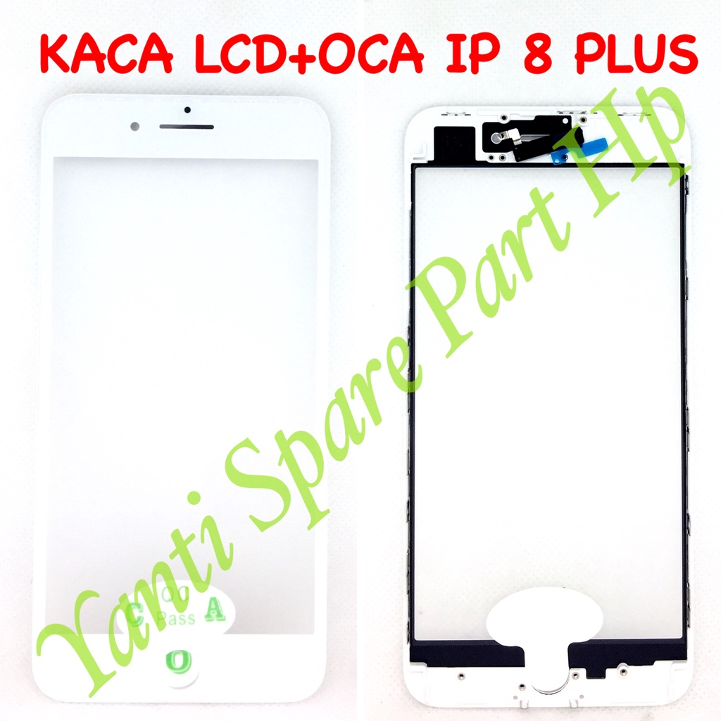 Kaca Lcd Plus Oca Plus Frame IP 8 Plus Original Terlaris New