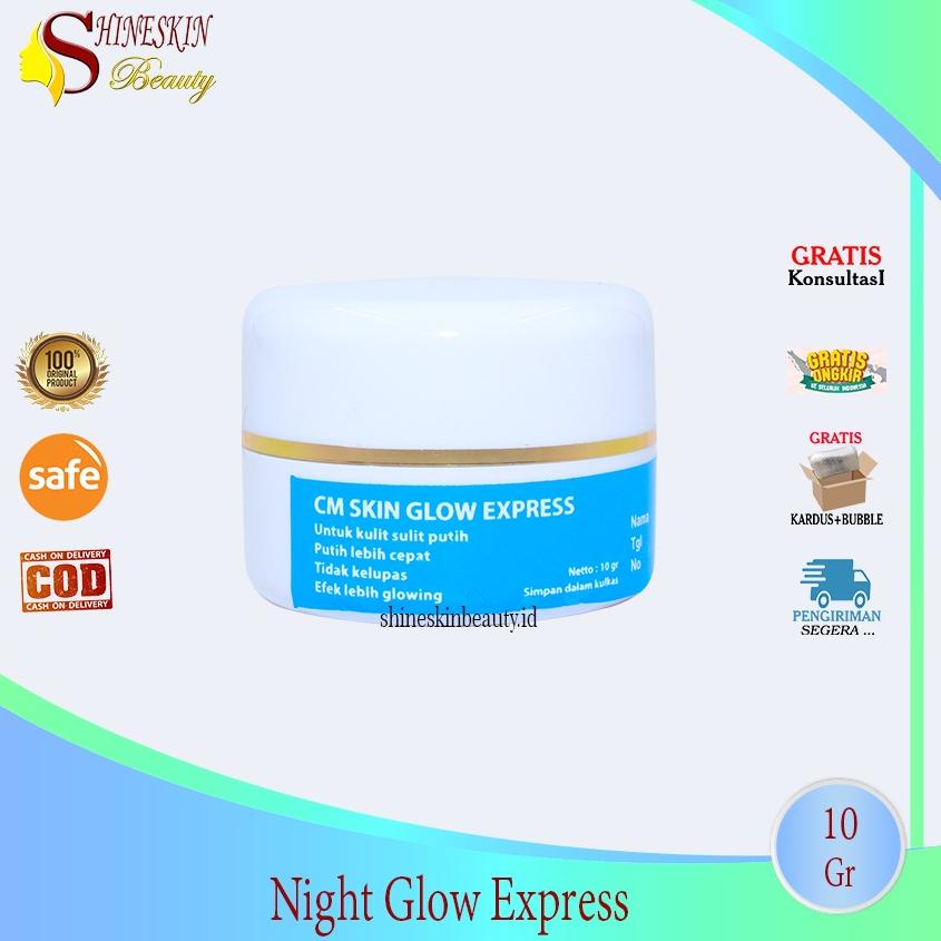 Kepoin aja CM SKIN GLOW EXPRESS  & CM SUPER EXPRESS GLOWING / cream malam super glowing , cepat glow