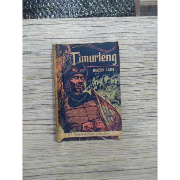 TIMURLENG By HAROLD Lamb