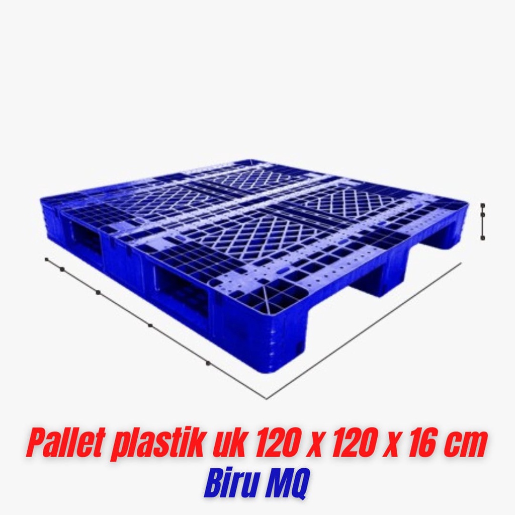 

Pallet Plastik (Baru) warna BIRU MQ uk 120 x 120 x 16 cm alas beban Static,Dinamic