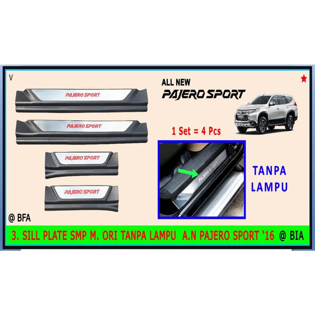 SSTLAP16 - SILL PLATE SAMPING PAJERO 16 - SILL PLATE SAMPING M/ ORIGINAL TANPA LAMPU AN PAJERO 16
