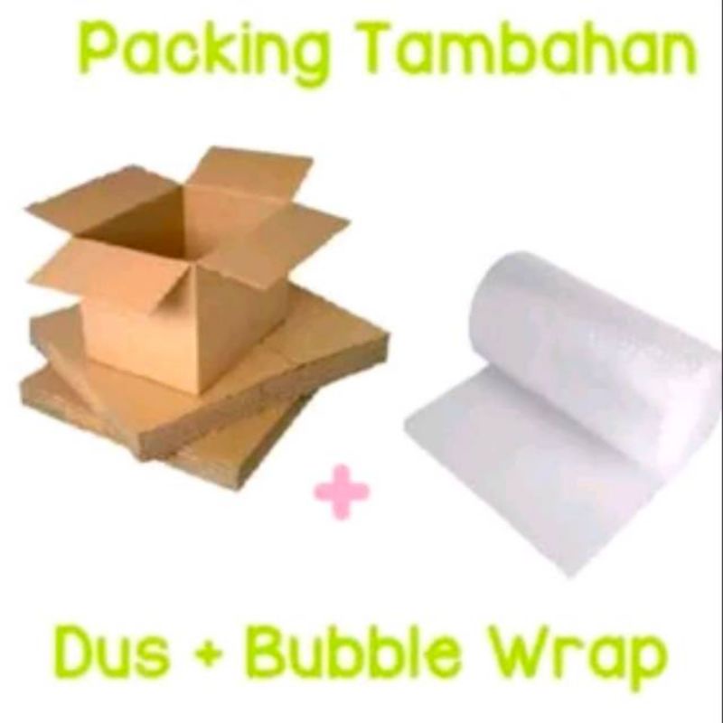 

PECKINGAN TAMBAHAN DUS PLUS BUBBLE WRAP UNTUK MENGHINDARI