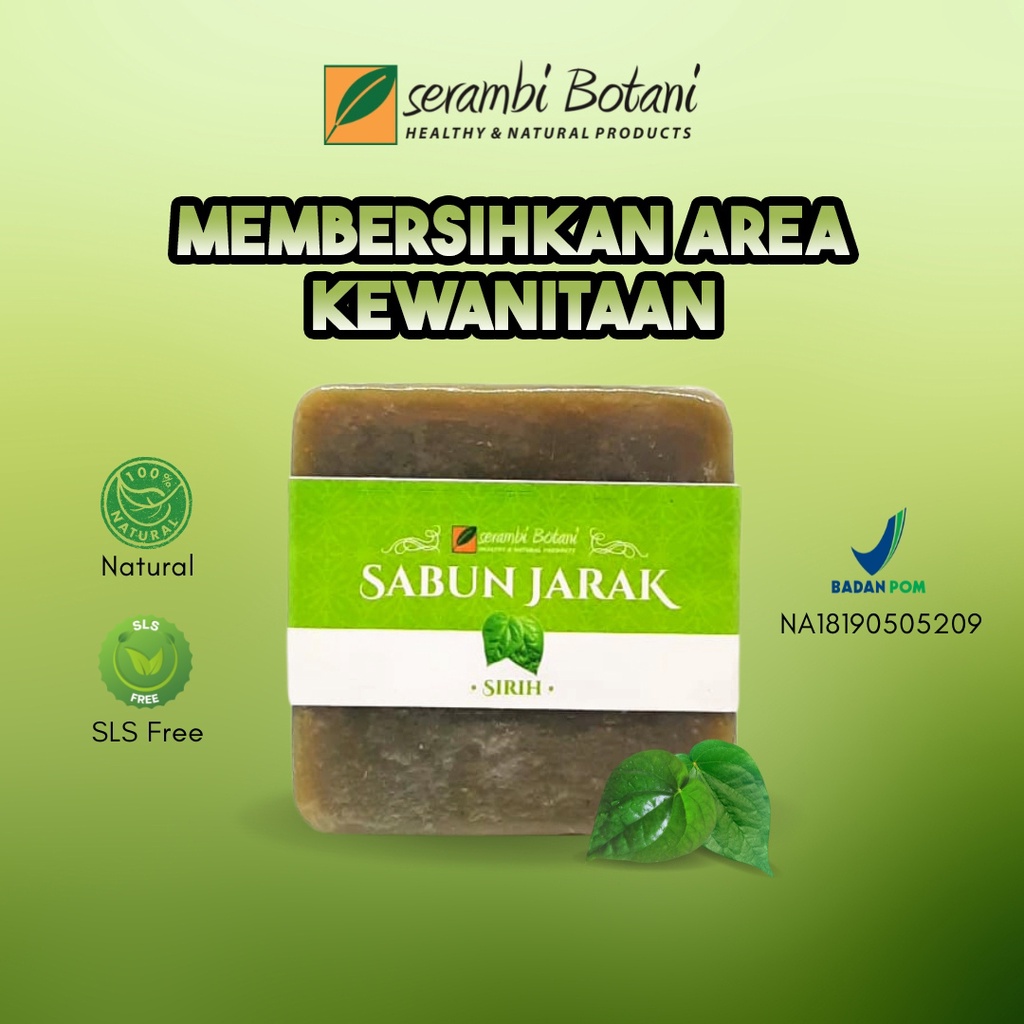 Sabun Sirih Kewanitaan / Sabun Batang Herbal Natural Alami Organik / Sabun Sirih Jatropha Serambi Bo