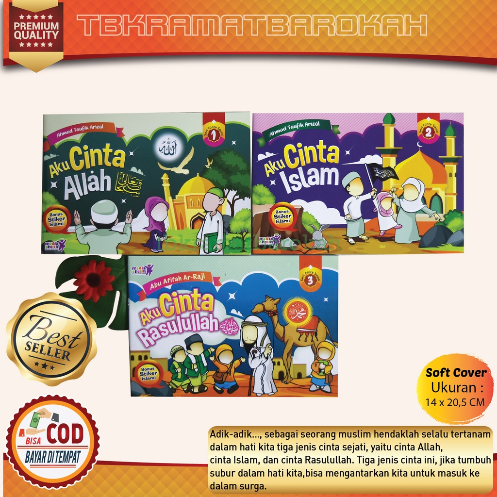 Buku Dongeng Anak Bergambar SERI CINTA SEJATI Aku Cinta Allah Aku Cinta Islam Aku Cinta Rasulullah P