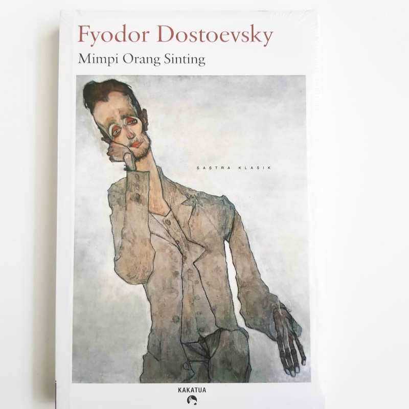 [Buku Preloved Indonesia] Mimpi Orang Snting - Fyodor Dostoevsky (Penerbit Kakatua)