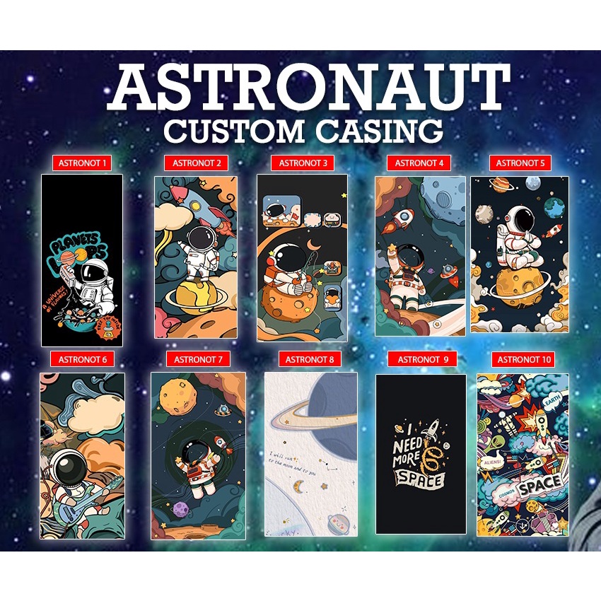 ASTRONOUT CUSTOM CASE SERIES LANGSUNG DI CETAK TYPE HP TULIS DIKETERANGAN