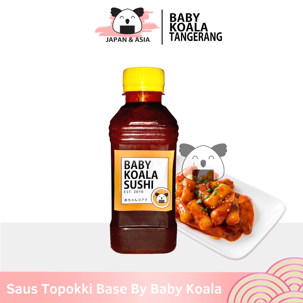 

SAUS TOPOKKI Base By Baby Koala Sushi 250 ml For 500ml | Saus Tteok Instan--