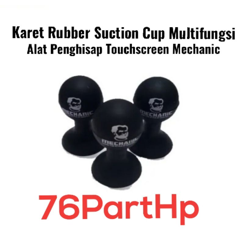 Mechanic Karet Rubber Sustion Cup Multifungsi Pembuka LCd dan stand Hp