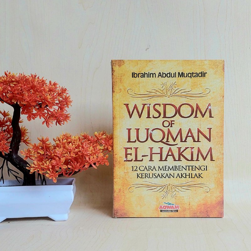WISDOM OF LUQMAN EL HAKIM