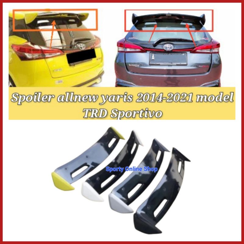 Spoiler Sayap Mobil Yaris 2014-2021 Model TRD Sportivo