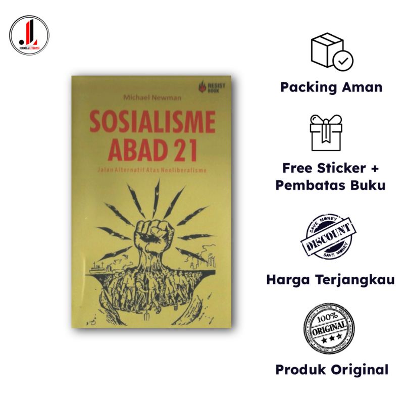 Original - Sosialisme Abad 21 : Jalan Alternatif atas Neoliberalisme - Michael Newman