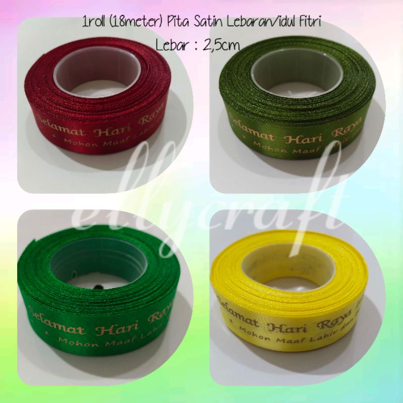 

1 Roll (18Meter) Pita Satin Lebaran 2,5cm/Idul Fitri/Pita Kado/Pita Hampers
