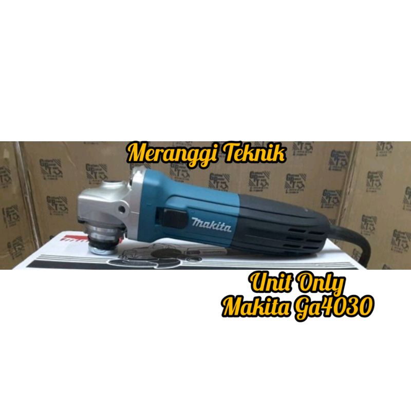 Jual Mesin Gerinda Grenda Makita Ga Ga Unit Only Shopee