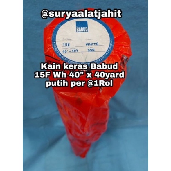 Kain keras kapas Babud 15F Wh ada lem 40&quot;x40y =rp.97.500/1Rol