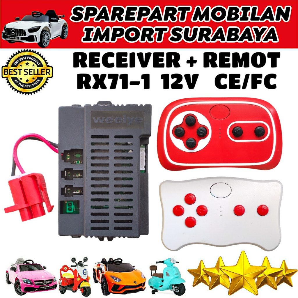 WEELYE RECEIVER RX71-1 12V CE/FC MODUL MOBIL MAINAN ANAK ANAK REMOTE CONTROL 2.4G 40A RX71 KONTROLER MOBIL YUKITA