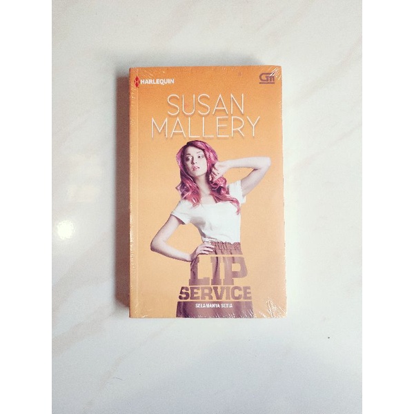 Novel Selamanya Setia - Lip Service - Susan Mallery