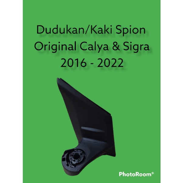 Kaki Dudukan Spion Mobil Calya Sigra 2016 2017 2018 2019 2020 2021 2022 kanan kiri Tun Motors