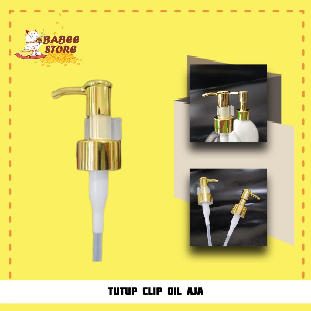 PUMP CLIP OIL GOLD DAN SILVER N24 / TUTUP BOTOL CLIP OIL NECK 24 TUTUP BOTOL PUMP