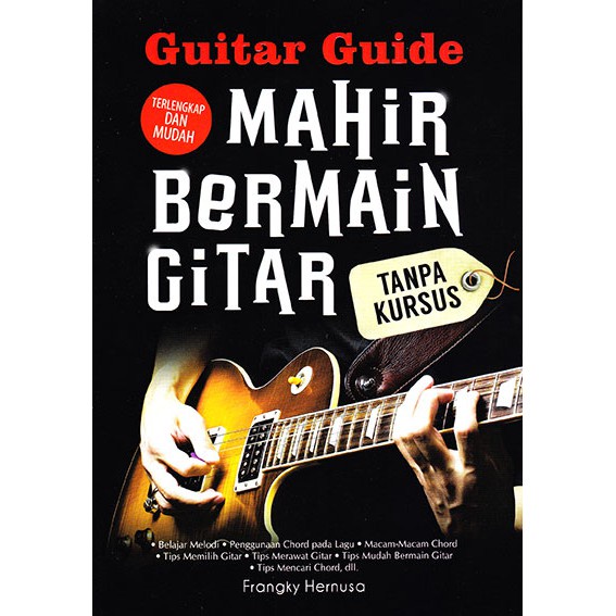 Mizan Buku Guitar Guide Mahir Bermain Gitar Tanpa Kursus