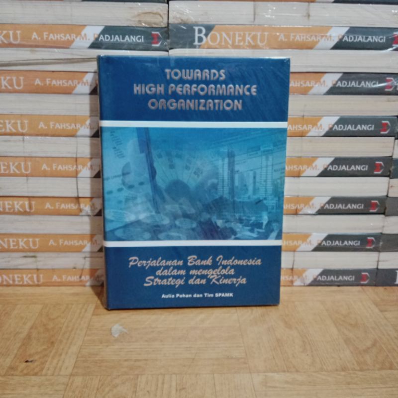 

BUKU ORIGINAL - TOWARDS HIGH PERFOMANCE ORGANIZATION