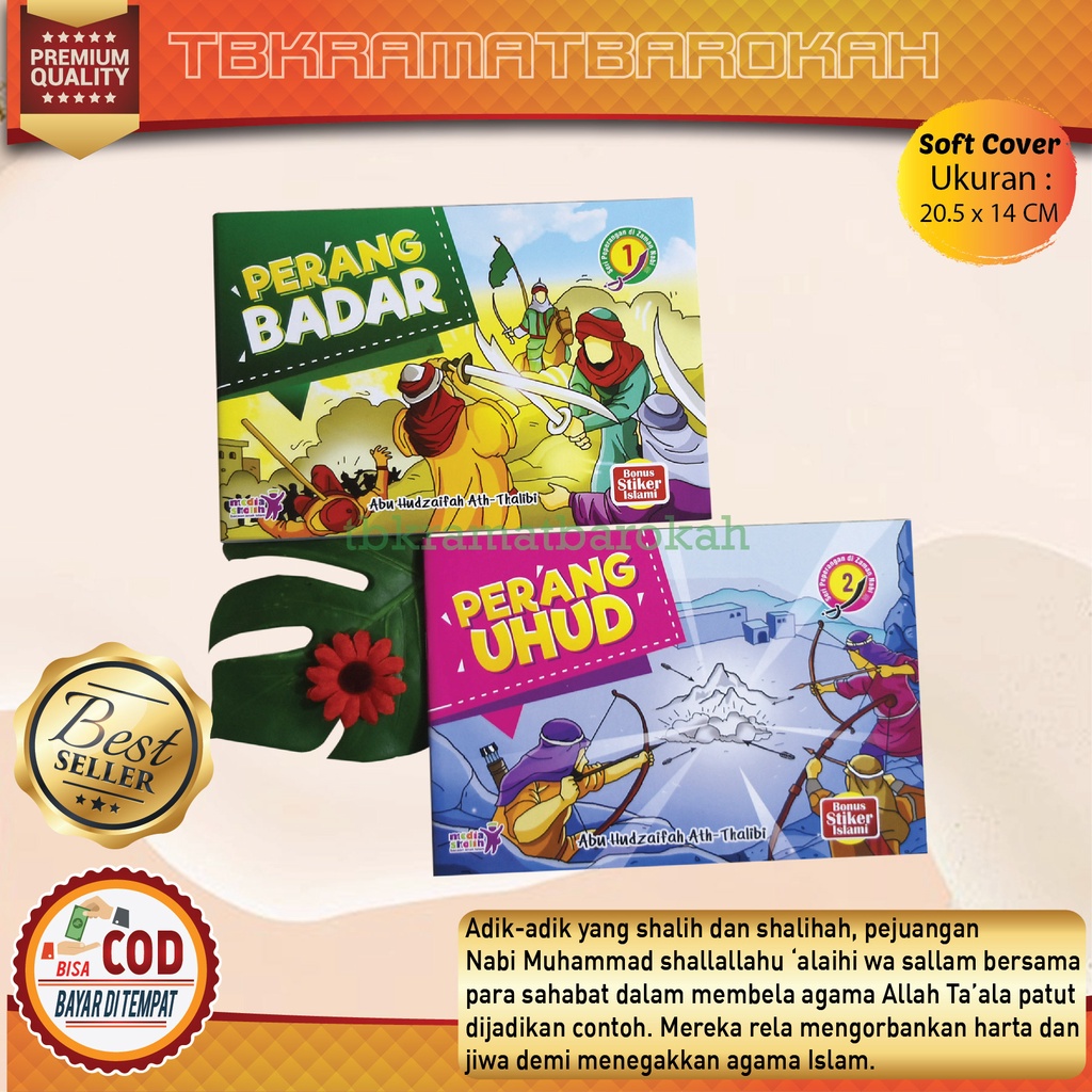 Buku Cerita Anak Bergambar Islami Seri Peperangan di Zaman Nabi Perang Uhud & Perang Badar Penerbit 