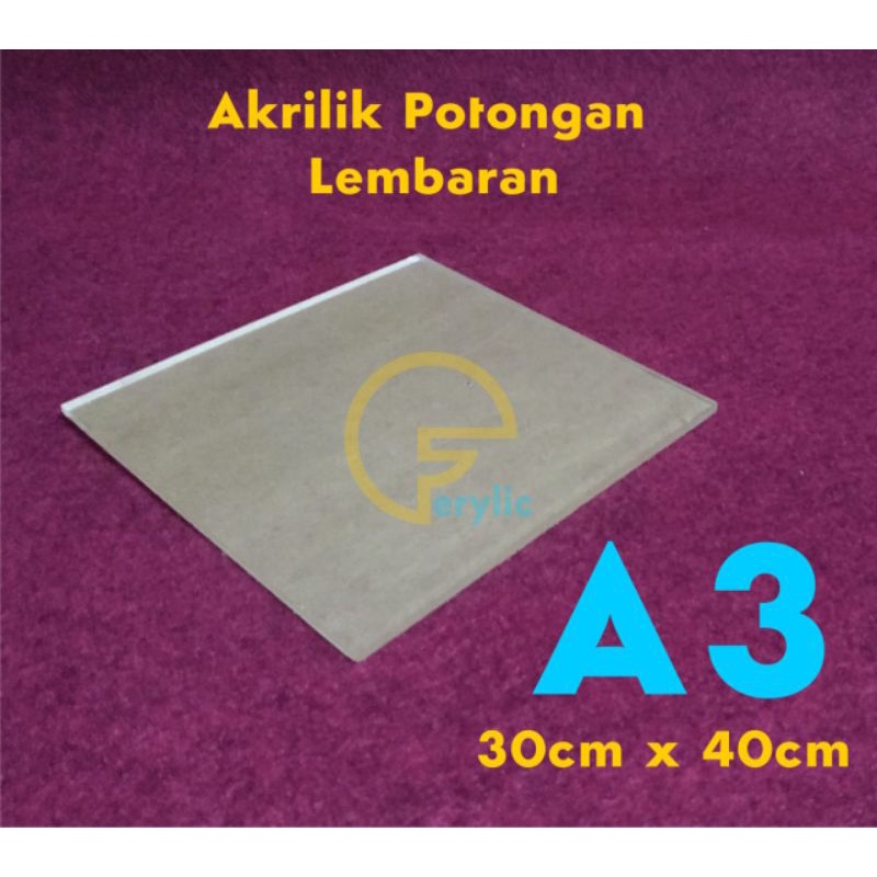 

Akrilik lembaran A3 (40cmx30cm) 3mm bening transparan