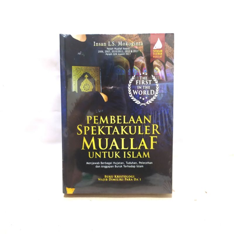 PEMBELAAN SPEKTAKULER MUALAF UNTUK ISLAM