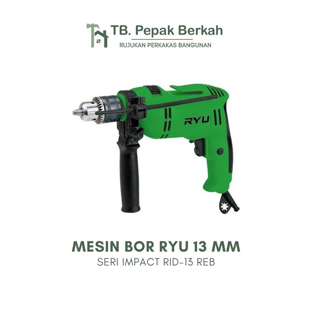 Mesin Bor Ryu 13 mm RID13-1RE 600 Watt