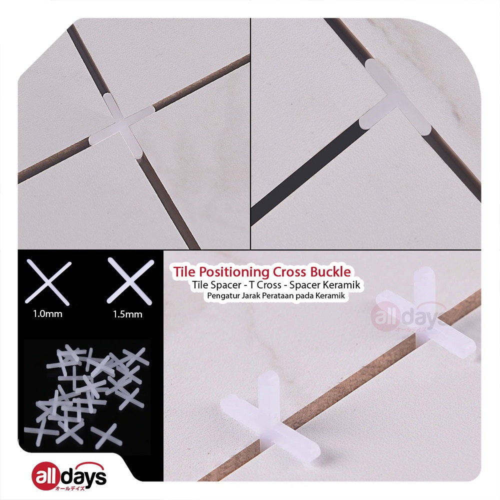 Alldays Tile Leveling Clip Nat Spacer Cross Buckle / T-Cross /  Spacer Keramik / Klip Alat Perata Keramik 100pcs perbungkus size 1.5mm dan 1.0mm