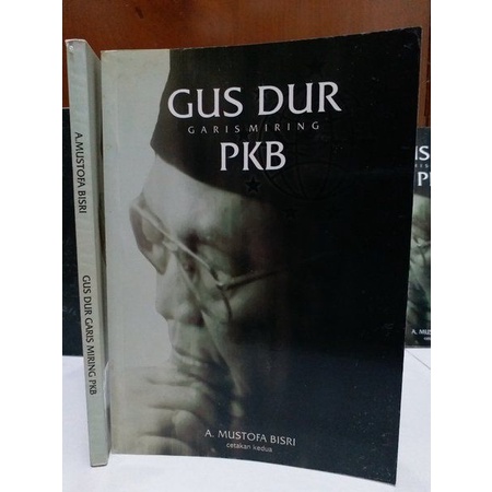 Buku Sangat Langka - KH A Mustofa Bisri - GUS DUR Garis Miring PKB - Original Diskon