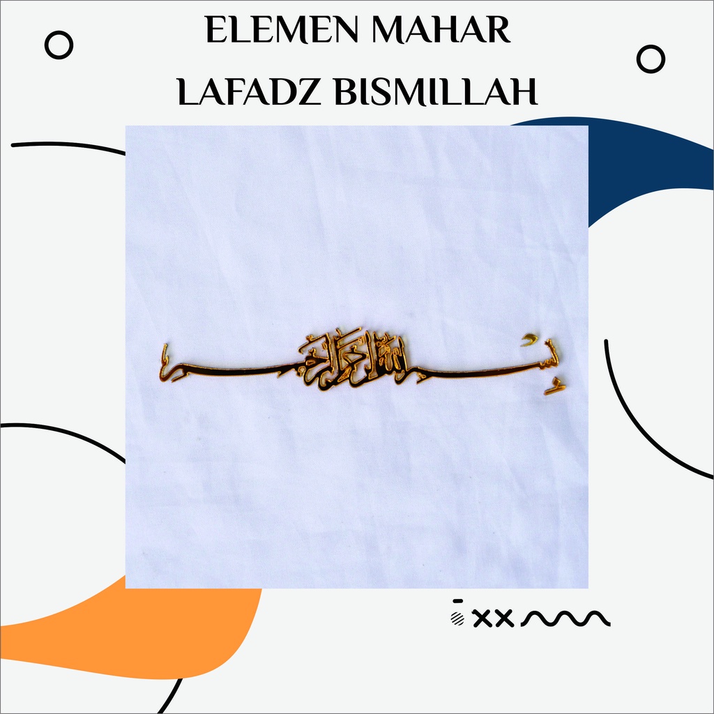 Elemen Mahar BIsmillah