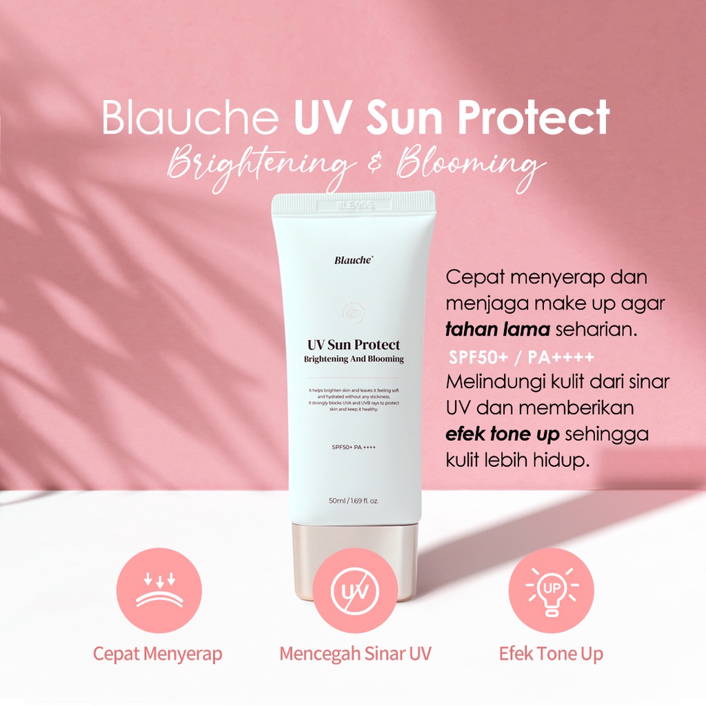 BLAUCHE - UV Sun Protect Brightening and Blooming