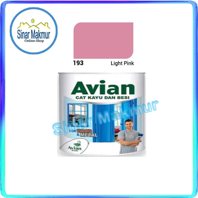 Cat Kayu Besi 1/2 KG 0,45 Liter 193 Light Pink (AVIAN)