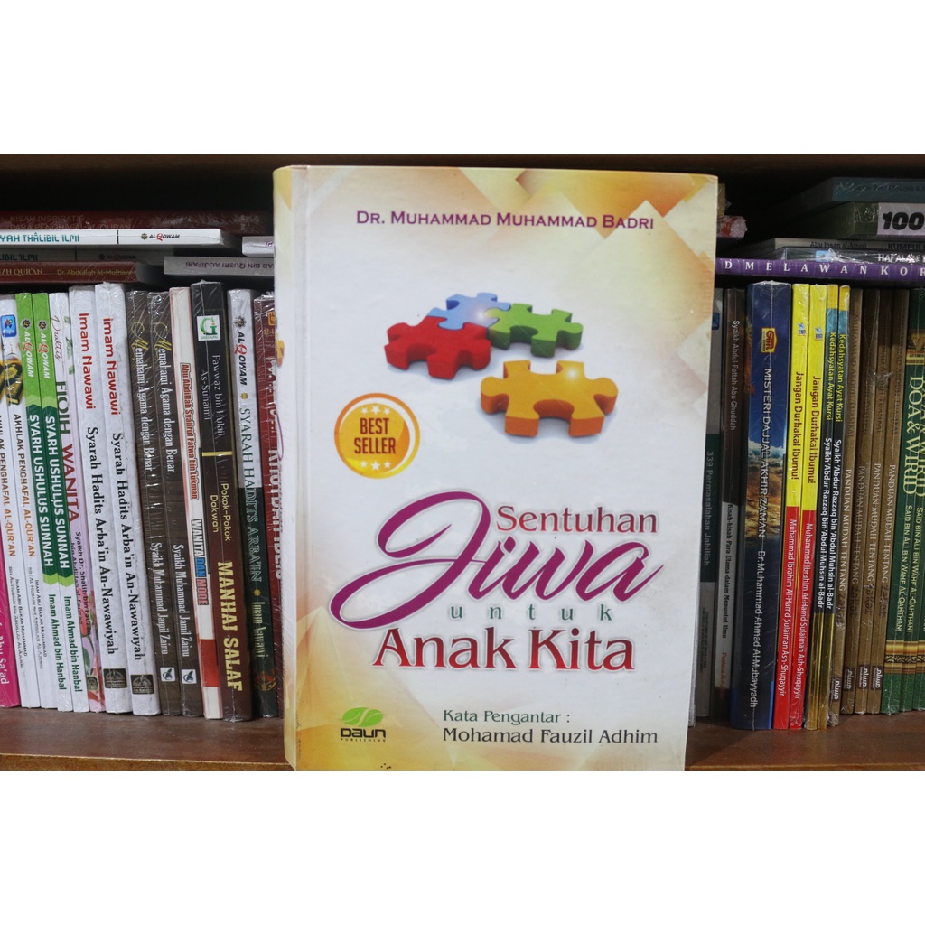 Sentuhan Jiwa untuk Anak Kita - DR Muhammad Muhammad Badri