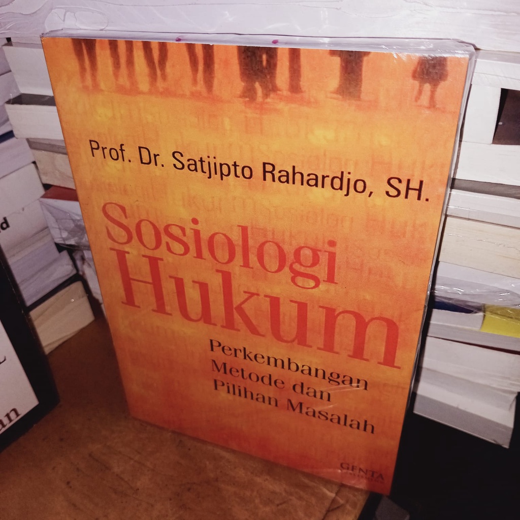 Sosiologi Hukum By Satjipto Rahardjo