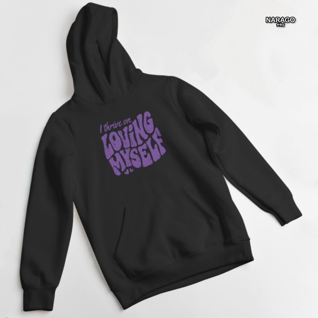 Nara.Grosir - Hoodie Jumper Loving My Self l Sweater Hodie Unisex