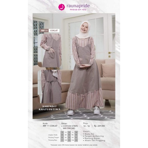 SARIMBIT KELUARGA RAUNA KHATULISTIWA SERIES SR 11 COKLAT &quot; GAMIS RAUNA DEWASA KHATULISTIWA RGF 11 COKLAT | RGD 37 COKLAT | KOKO LENGAN PENDEK RKF 11 COKLAT | RKK 37 COKLAT | KOKO ANAK RAUNA RKAF 11 | GAMIS REMAJA RRF 11 COKLAT | GAMIS ANAK RGAF 11 COKLAT