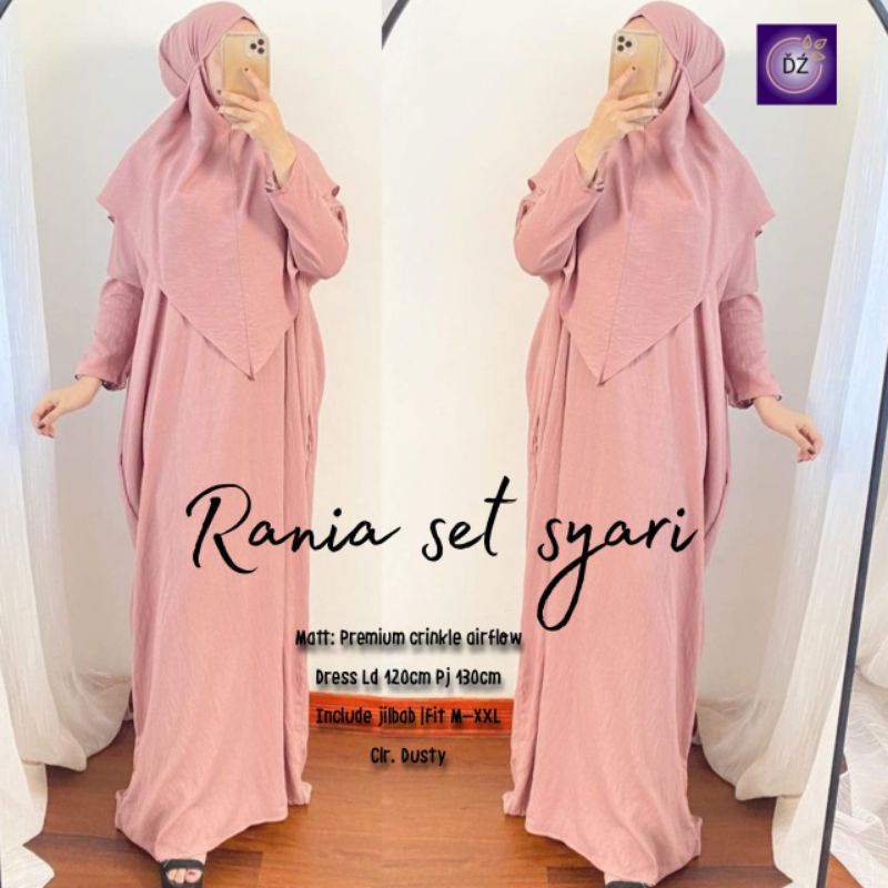 RANIA GAMIS SET SYARI TERBARU